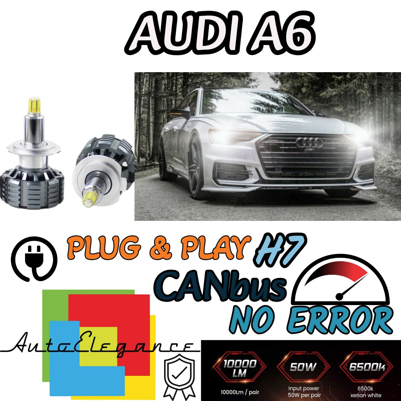 KIT LED H7 CANBUS AUDI A6 C6 + AVANT CON LED A 360° 9600 LUMEN 6000K BIANCO