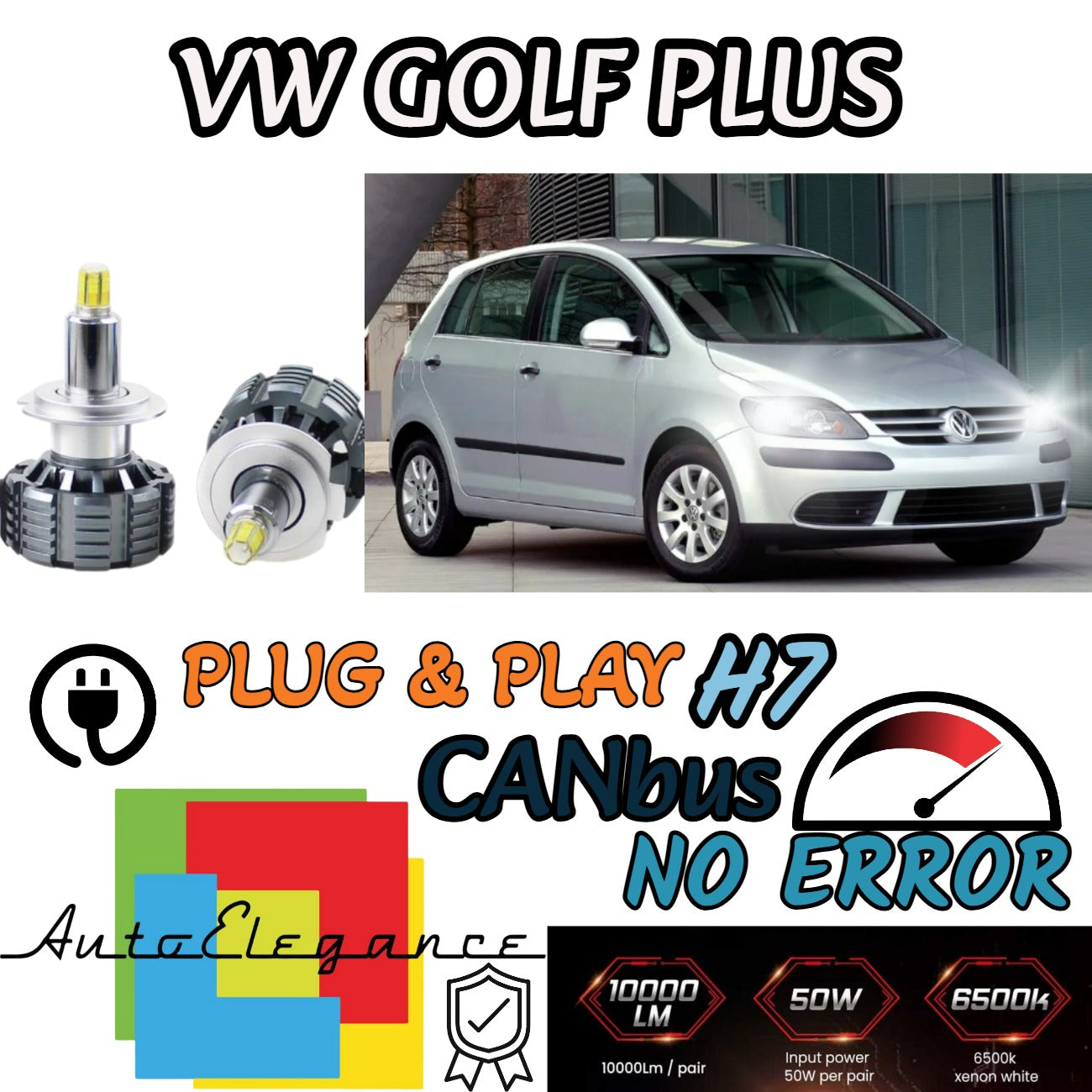 KIT LED H7 CANBUS VOLKSWAGEN GOLF PLUS LED 9600 LUMEN 6000K WHITE HIGH BEAM 