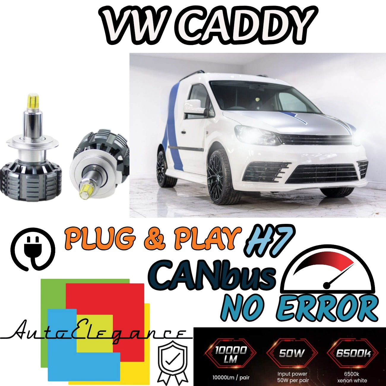 KIT LED H7 CANBUS VOLKSWAGEN CADDY MK3 LED 360° 9600 LUMEN 6000K + PORTALAMPADE