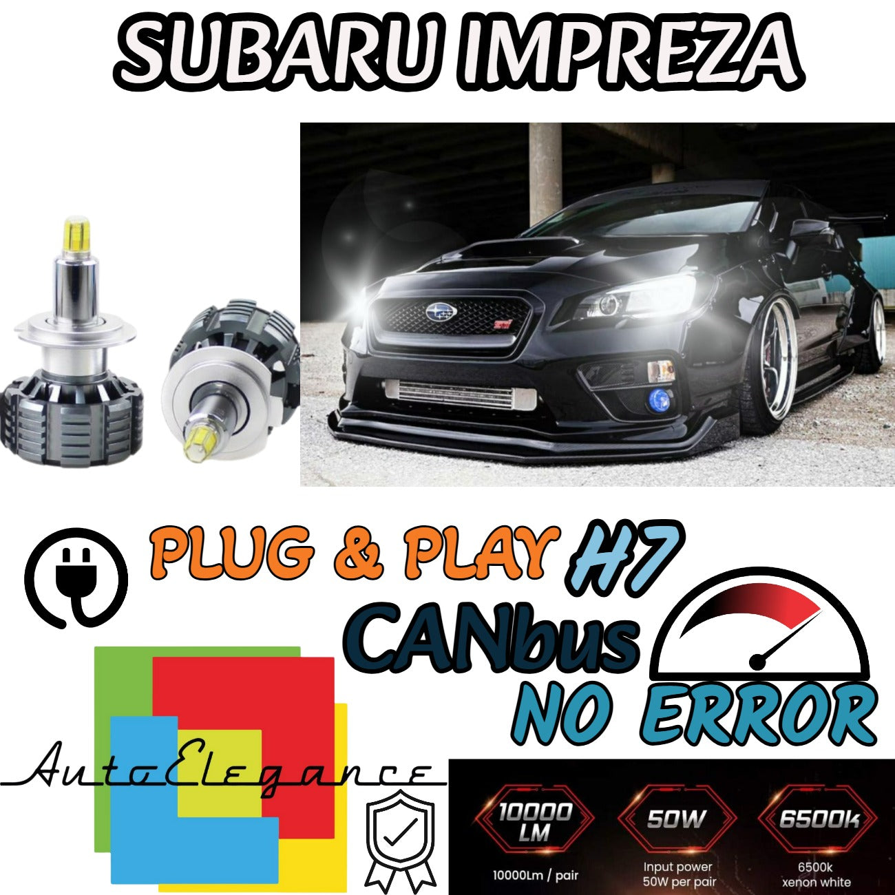 KIT LED H7 PER SUBARU IMPREZA GR GE GH 9600 LUMEN CANBUS NO AVARIA LUCI 6000K