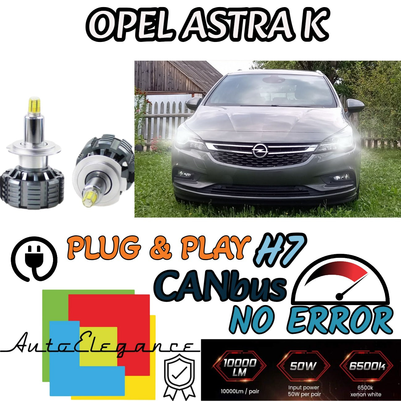 KIT FULL LED H7 6000K CANBUS LED PER LENTICOLARI OPEL ASTRA K NO AVARIA