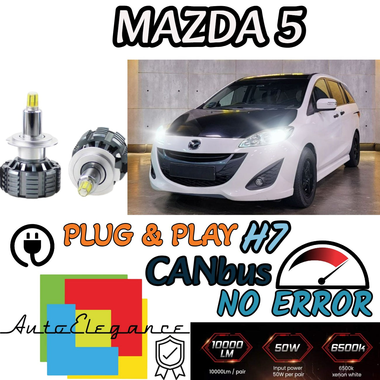 KIT LED H7 CANBUS MAZDA 5 MK1 CON LED A 360° 9600 LUMEN 6000K BIANCO NO AVARIA