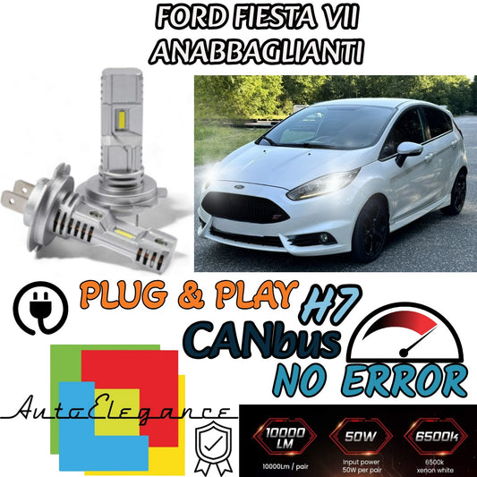 KIT LED H7 PER FORD FIESTA VII MK7 6000K BIANCO 6000 LUMEN CANBUS ANABBAGLIANTI