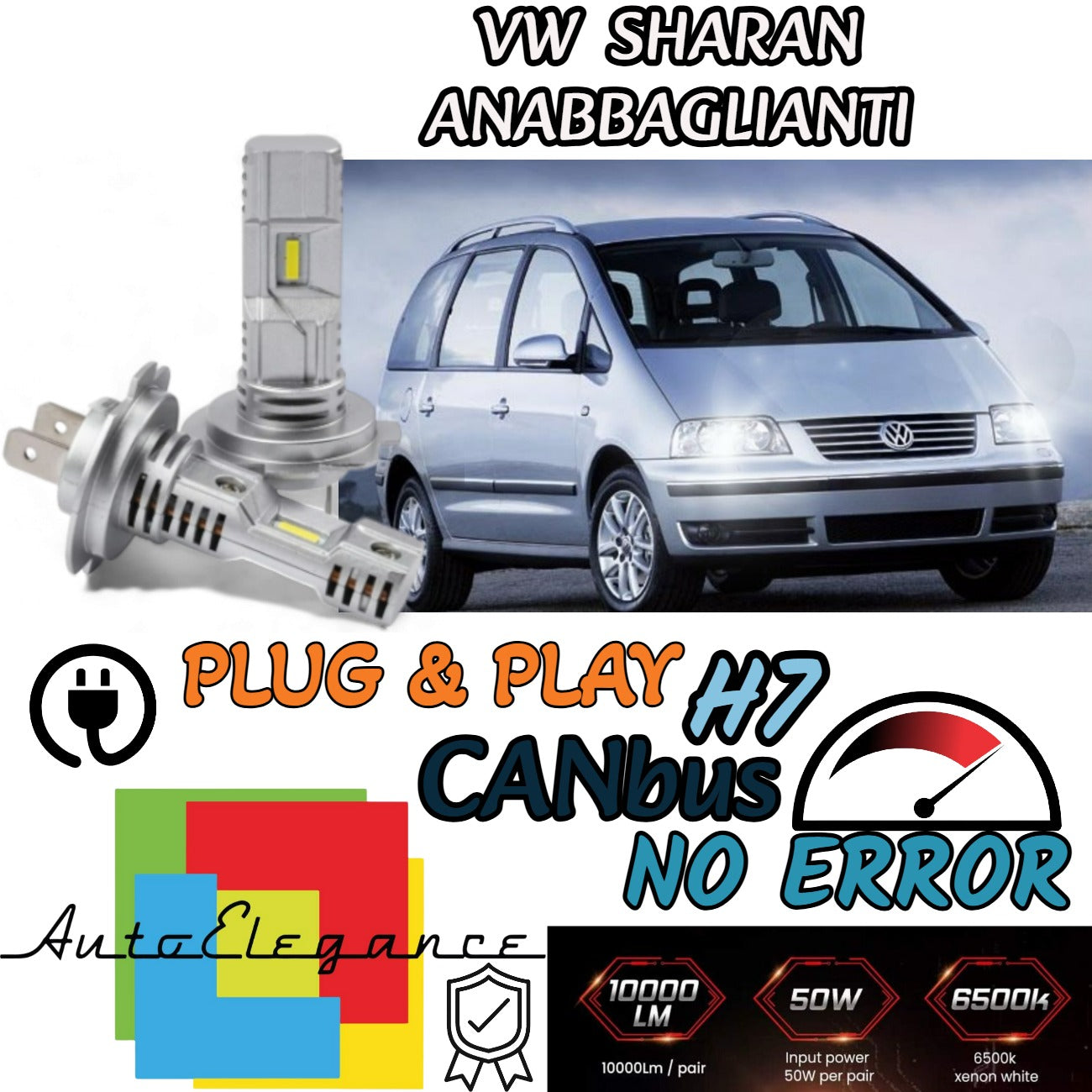 KIT LED H7 PER VW VOLKSWAGEN SHARAN 7N 6000K BIANCO CANBUS ANABBAGLIANTI