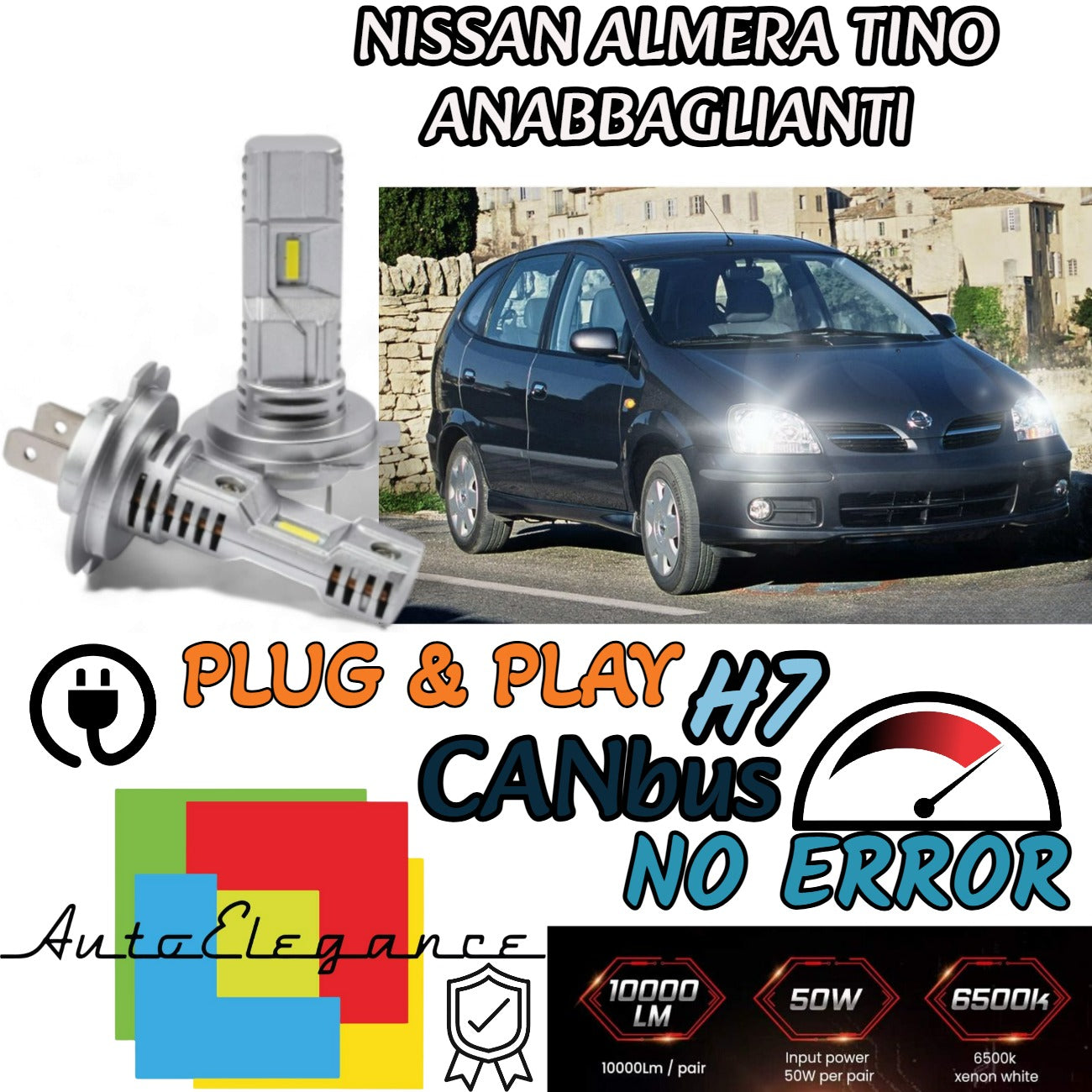 KIT LED H7 NISSAN ALMERA TINO 6000K BIANCO 6000 LUMEN CANBUS ANABBAGLIANTI