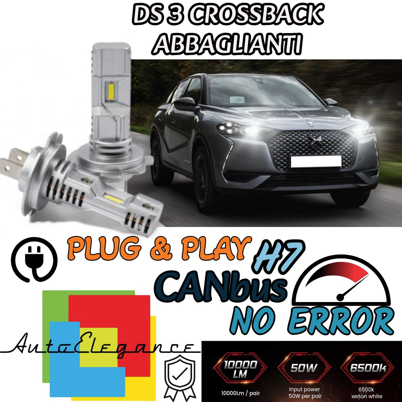 KIT LED H7 DS DS 3 CROSSBACK 6000K BIANCO 6000 LUMEN CANBUS ABBAGLIANTI
