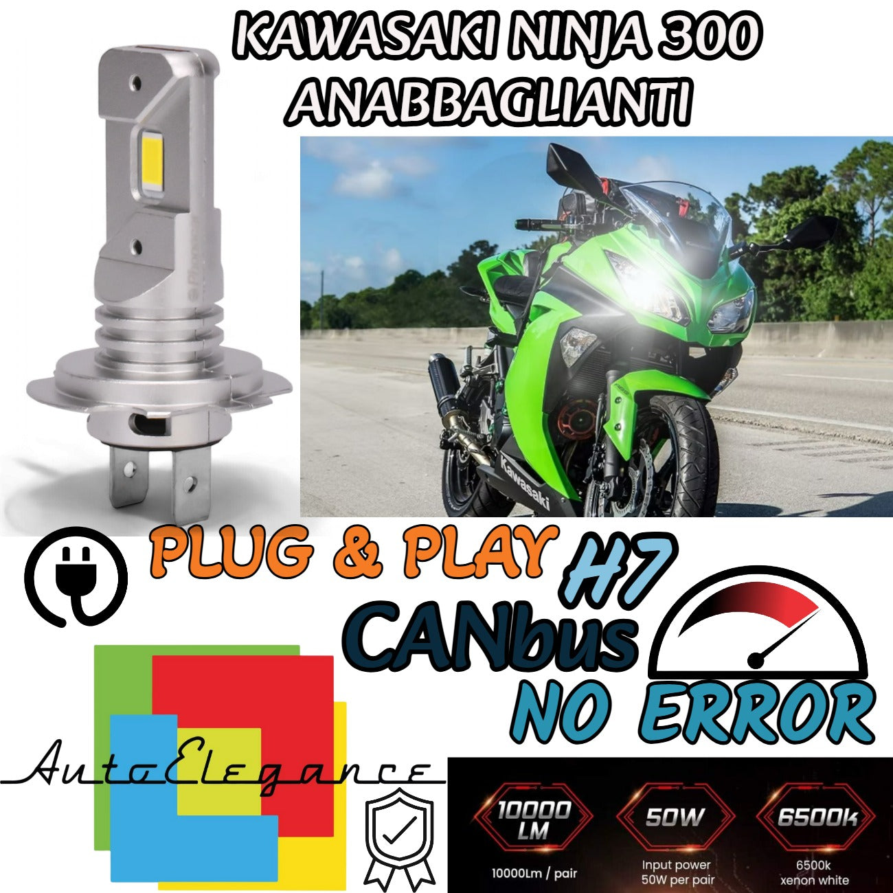 LAMPADA LED H7 CANBUS PER ANABBAGLIANTE PER KAWASAKI NINJA 300 6000K BIANCO