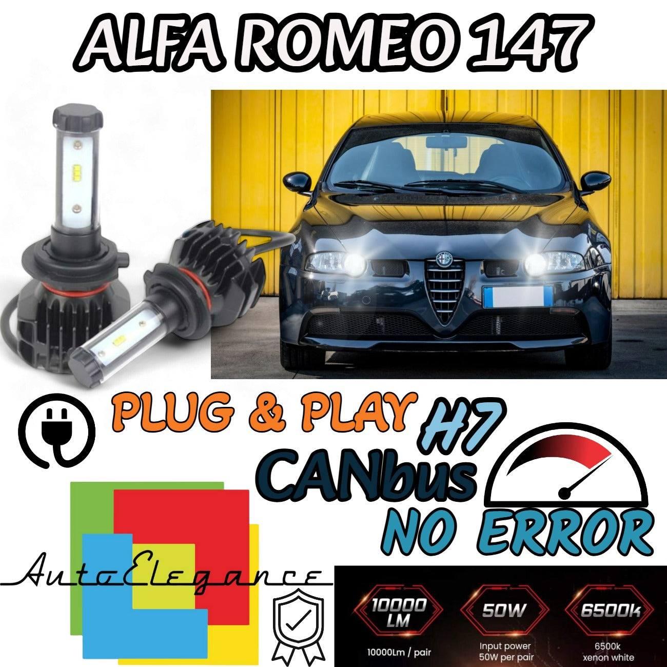 KIT LED H7 6000K CANBUS XENON 9800 LM LUMEN ALFA ROMEO 147 LAMPADE