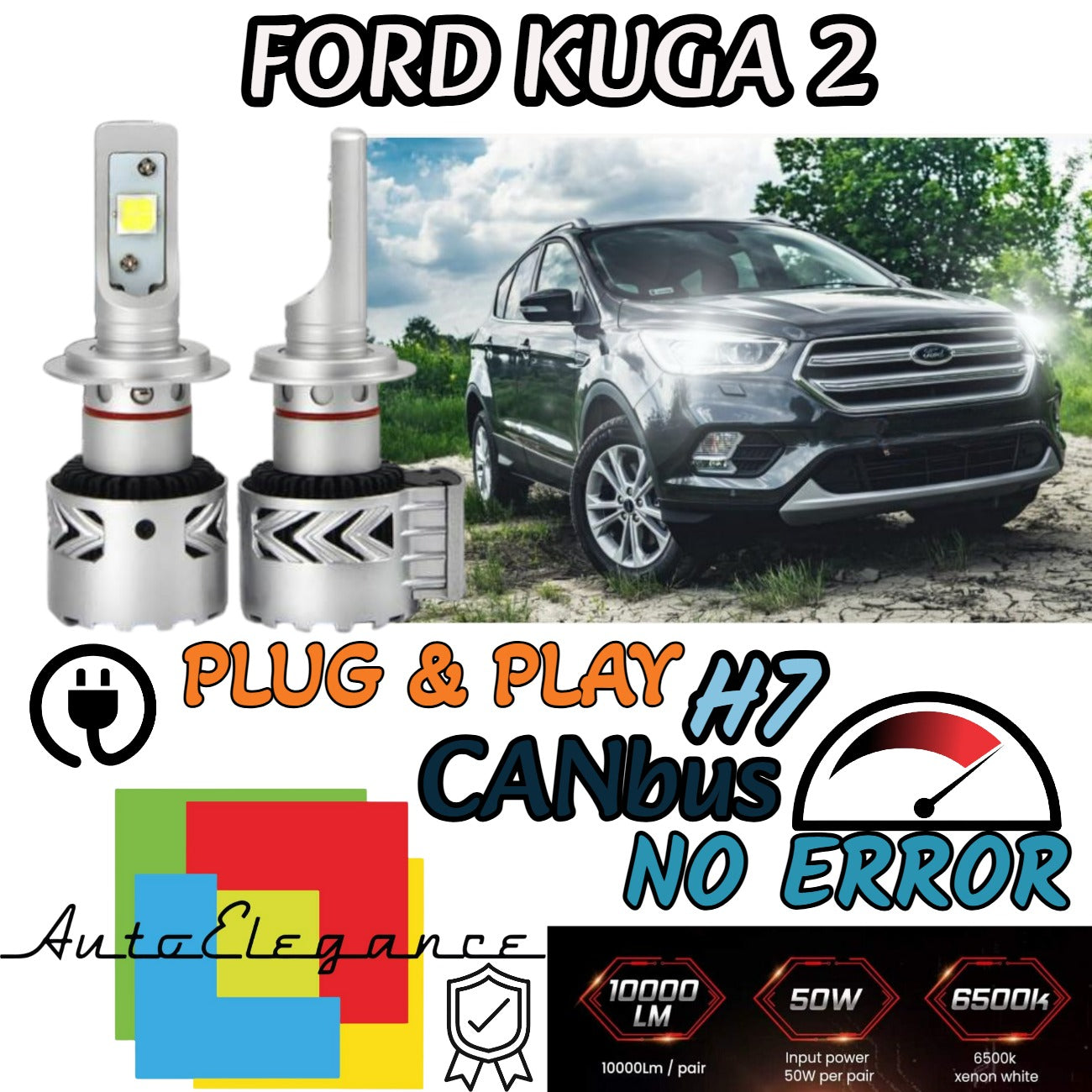 KIT LED H7 FORD KUGA 2 FACELIFT 6500K CANBUS 12000LM LUMEN MONO LED LENTICOLARE