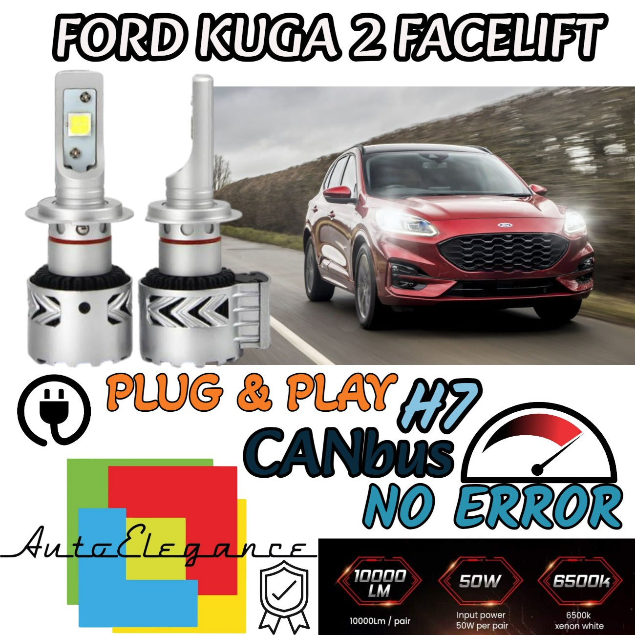 KIT LED H7 FORD KUGA 2 FACELIFT 6500K CANBUS 12000LM LUMEN MONO LED LENTICOLARE
