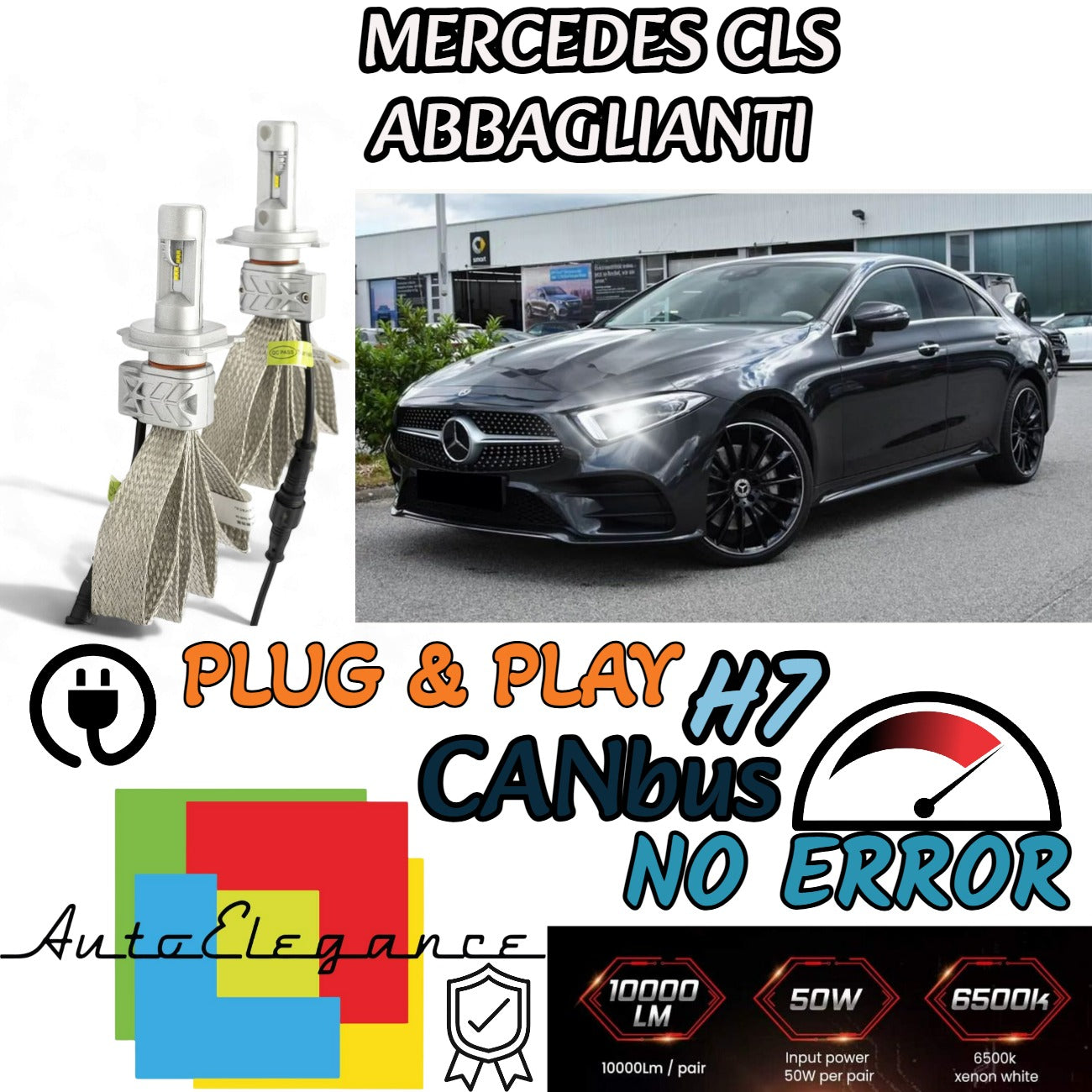 KIT LED H7 CANBUS PER MERCEDES CLS C219 LED 8000 LUMEN ABBAGLIANTI