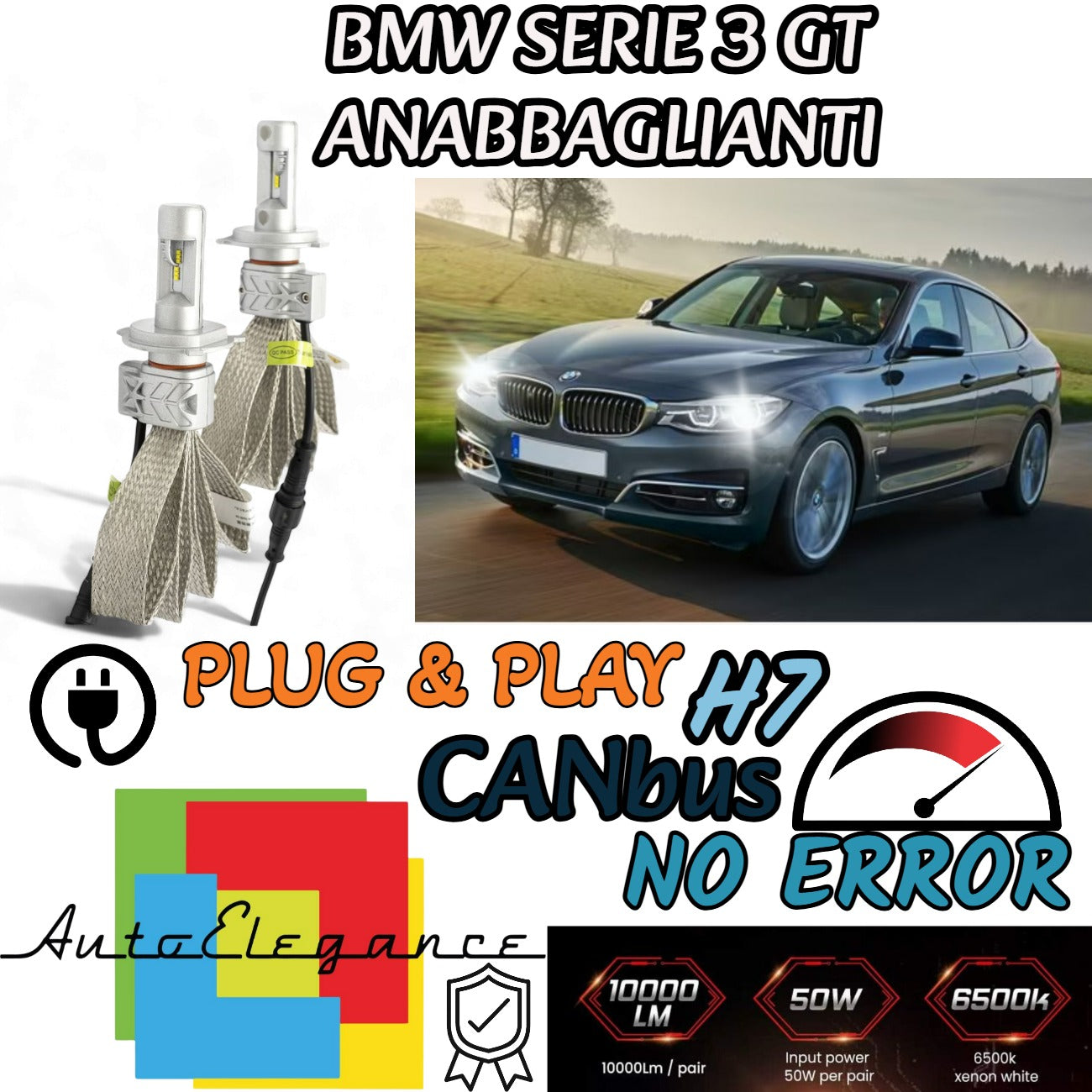 KIT LED H7 6500K FULL CANBUS 8000 LUMEN PER BMW SERIE 3 GT F34 ANABBAGLIANTI