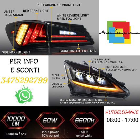 Fari e fanali posteriori a LED per Lexus IS250 IS350 2006-2012 IS200d IS F 2008-2014 (combinazione a scelta multipla)