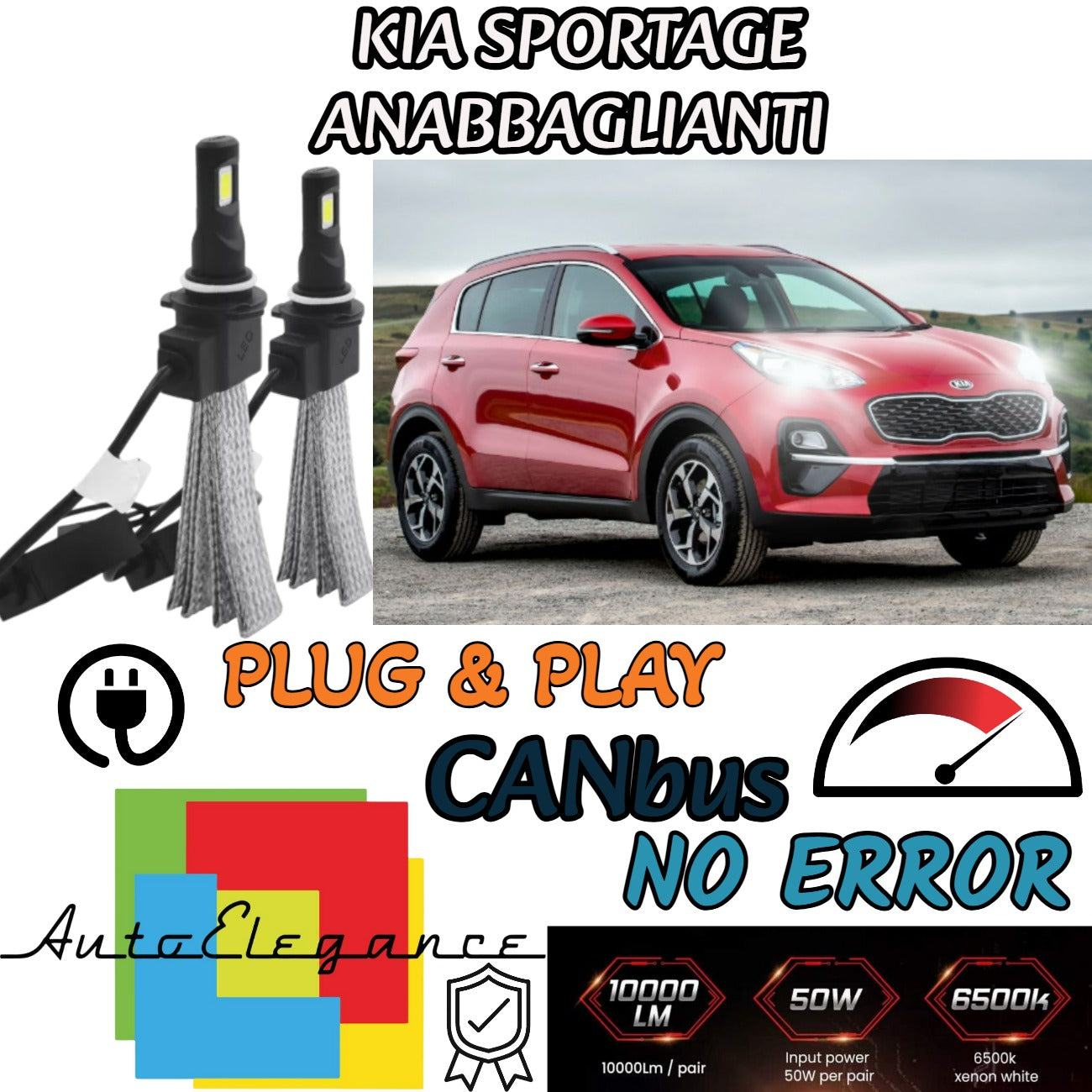 KIT LAMPADE ANABBAGLIANTI LED KIA SPORTAGE LED H7 6000K BIANCO NO ERROR