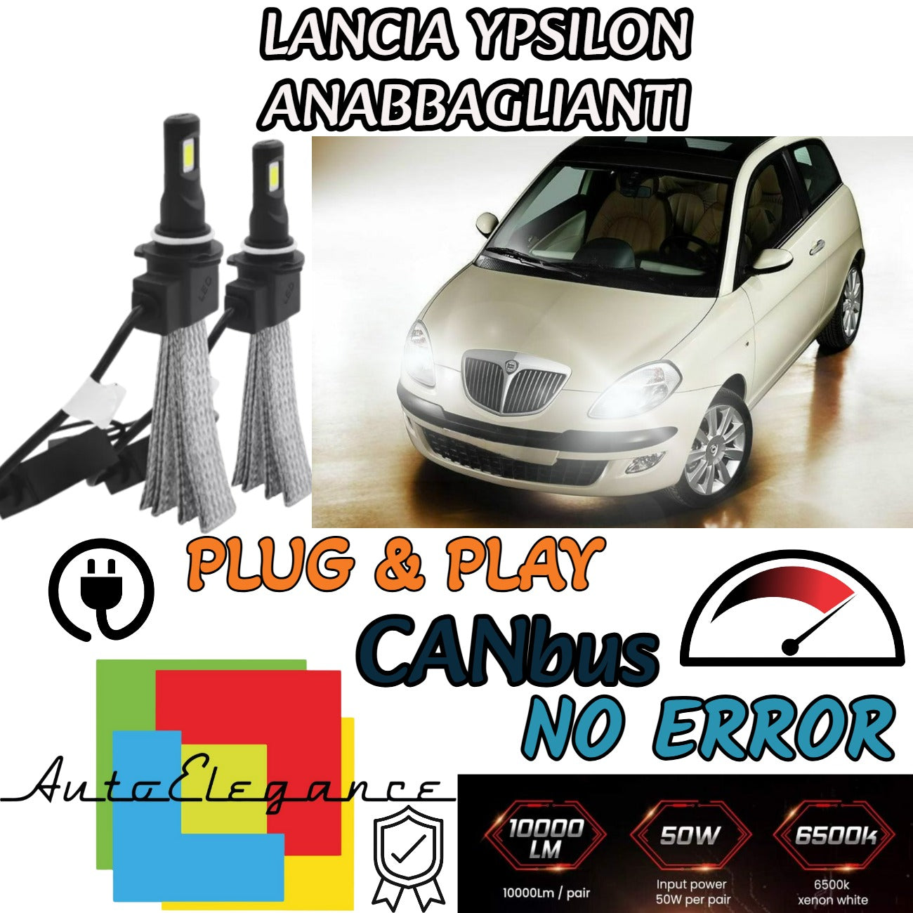 KIT LED H7 LANCIA YPSILON 843 XENON WHITE 6400 LUMEN 60W LOW BEAM 6000K