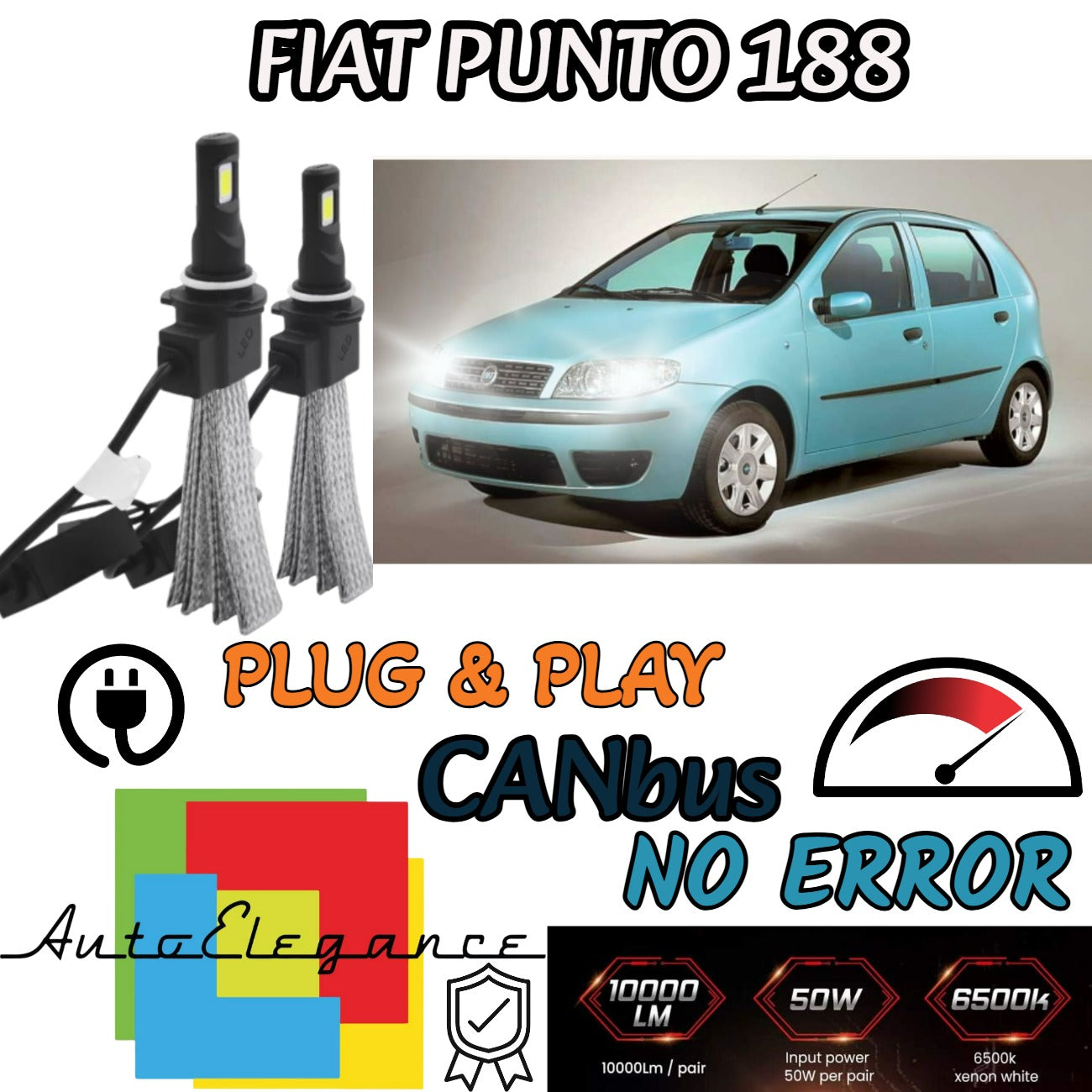 KIT FULL LED FIAT PUNTO 188 MK3 LAMPADE H7 6000K XENON BIANCO GHIACCIO NO ERROR