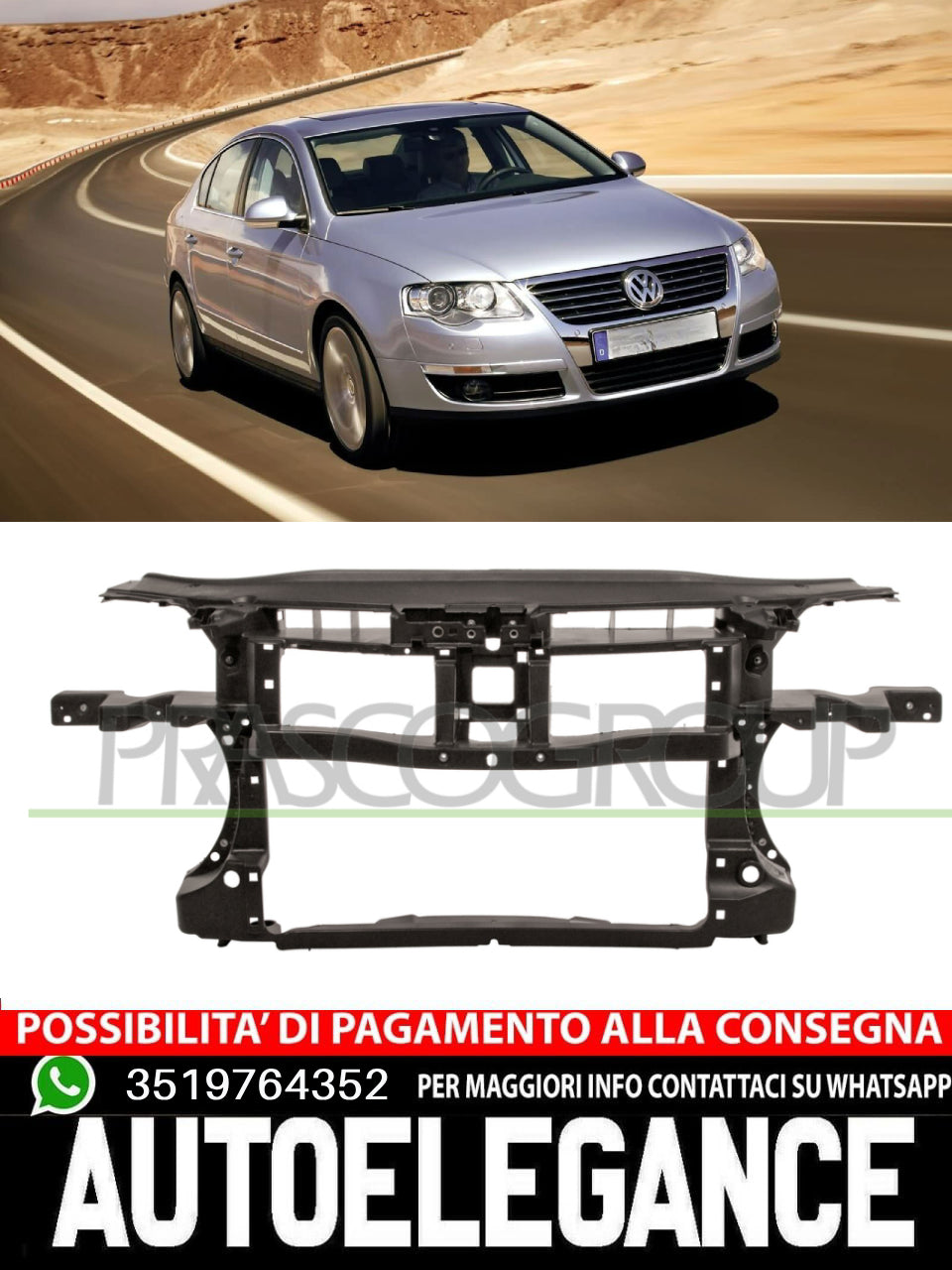 Pannellatura Anteriore Prasco per VOLKSWAGEN - PASSAT B6 2005-2010 3C0805588H