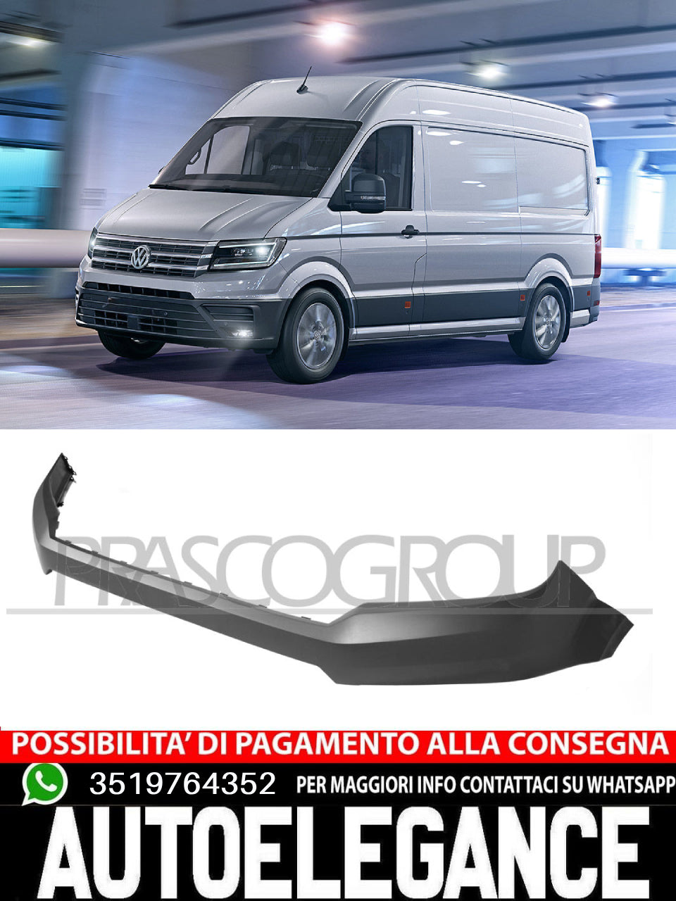 Paraurti Prasco Anteriore SUPERIORE per VW CRAFTER  7C08078199B9