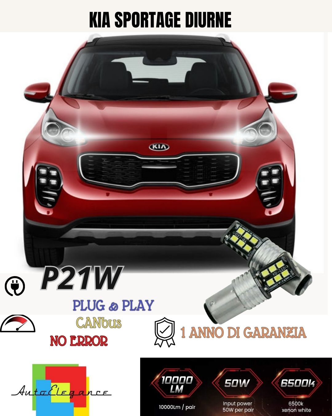 😍COPPIA LUCI DIURNE DRL 15 😍LED P21W BAY15D CANBUS KIA SPORTAGE MK4 IV 6000K😍
