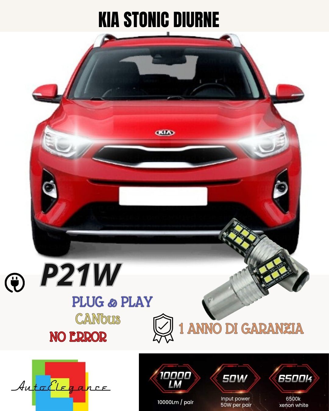 😍😍COPPIA LAMPADE DIURNE POSIZIONE DRL 15 LED BAY15D P21/5W CANBUS KIA STONIC🥰