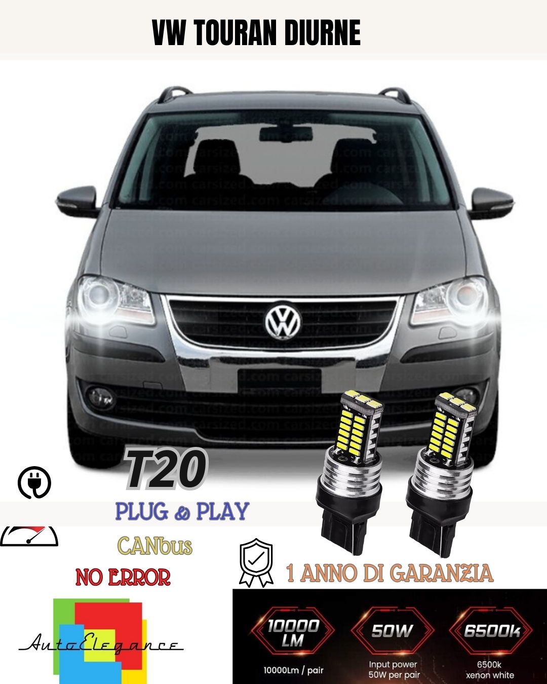 ❤️❤️COPPIA LAMPADE DIURNE POSIZIONE DRL 15 LED T20 CANBUS VW TOURAN 5T1 6000K❤️