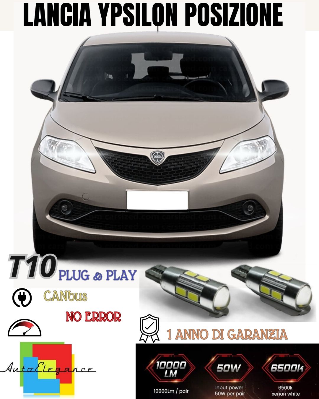COPPIA LUCI DI POSIZIONE 10 LED LANCIA YPSILON 312 T10 W5W CANBUS ULTRALUMINOSI