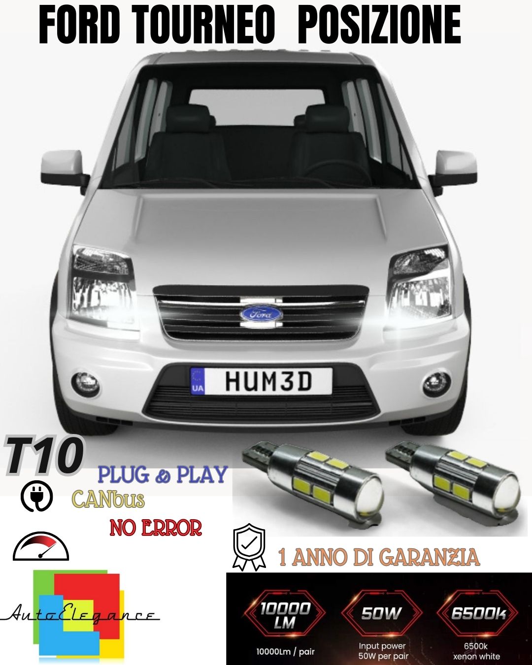 COPPIA LUCI POSIZIONE 10 LED FORD TOURNEO CONNECT T10 W5W CANBUS 6000K