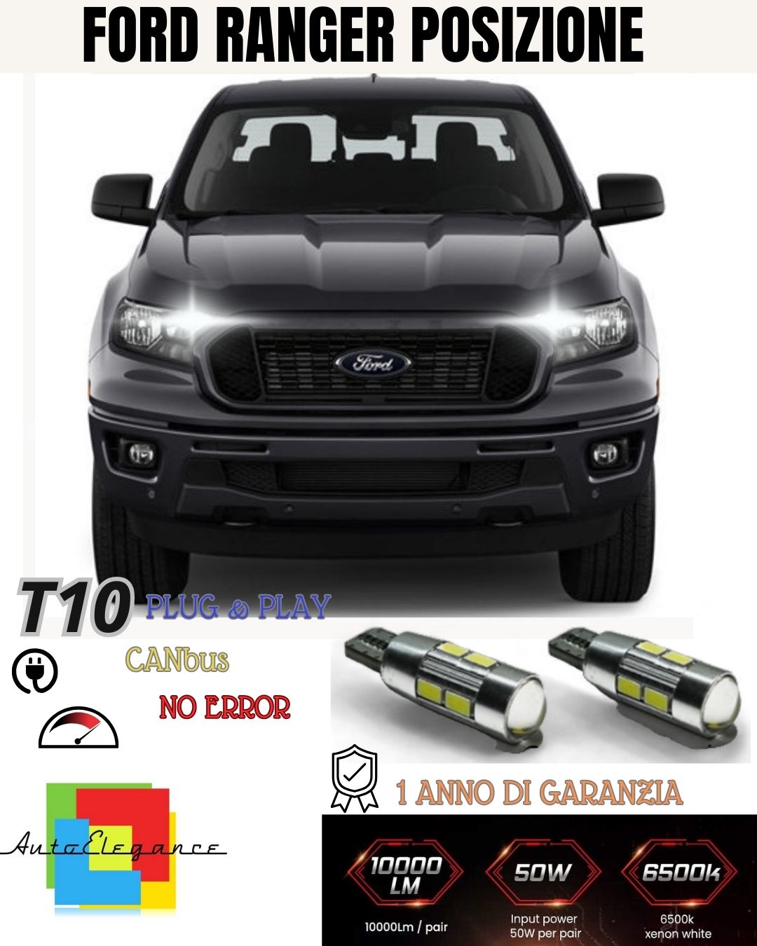 😉COPPIA LUCI POSIZIONE 10 LED PER FORD RANGER 2 T10 W5W CANBUS NO AVARIA 6000K