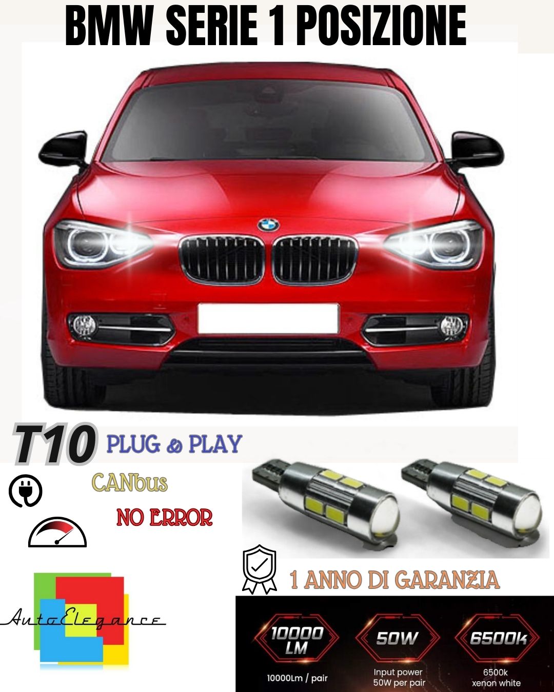 😎😎😎PAIR OF POSITION LIGHTS 10 LED BMW SERIES 1 E87 T10 W5W CANBUS 100% 440 LUMEN