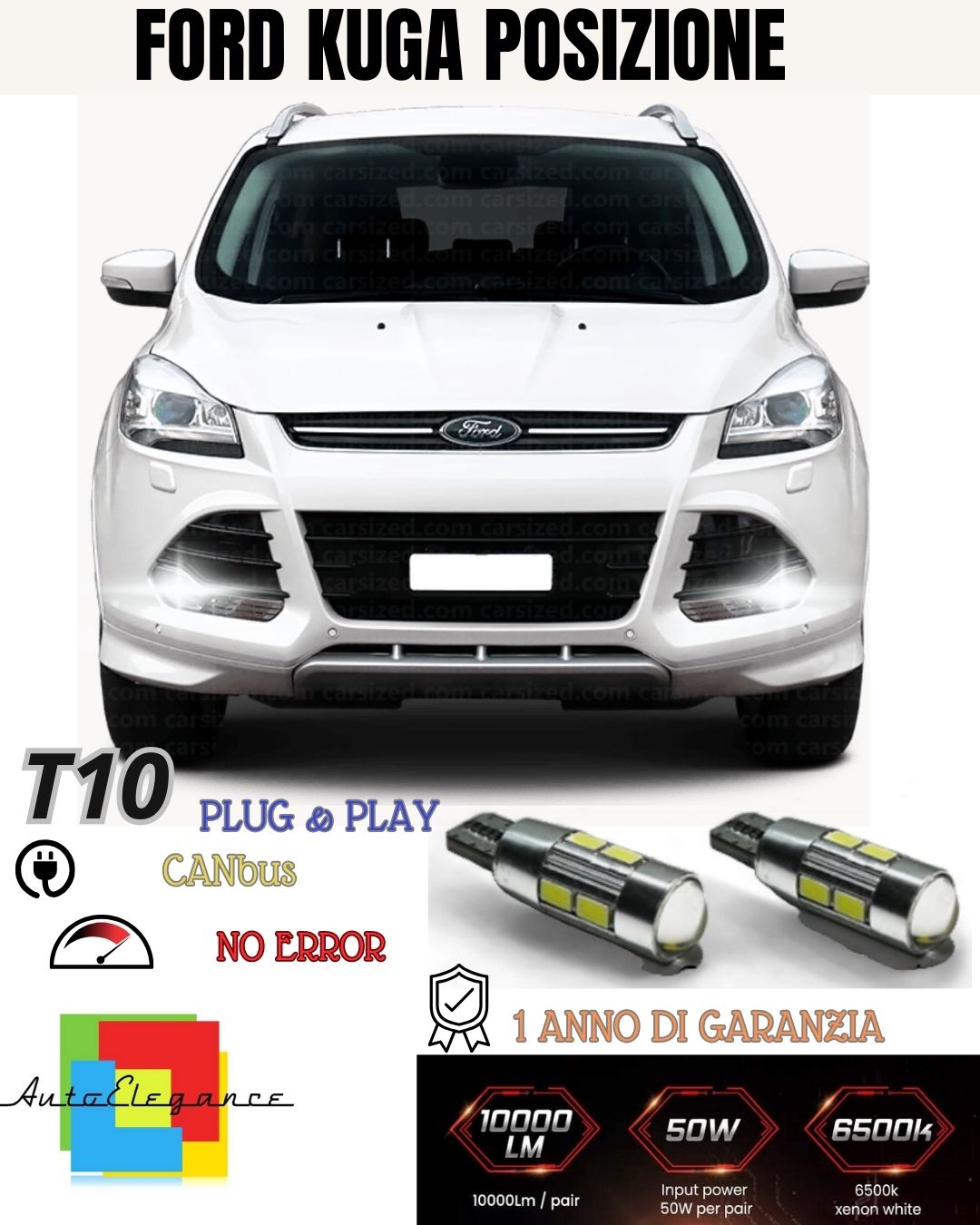 😎😎COPPIA LUCI POSIZIONE 10 🔥🔥FORD KUGA MK2 🔥🔥 T10 CANBUS ALTA LUMINOSITA'