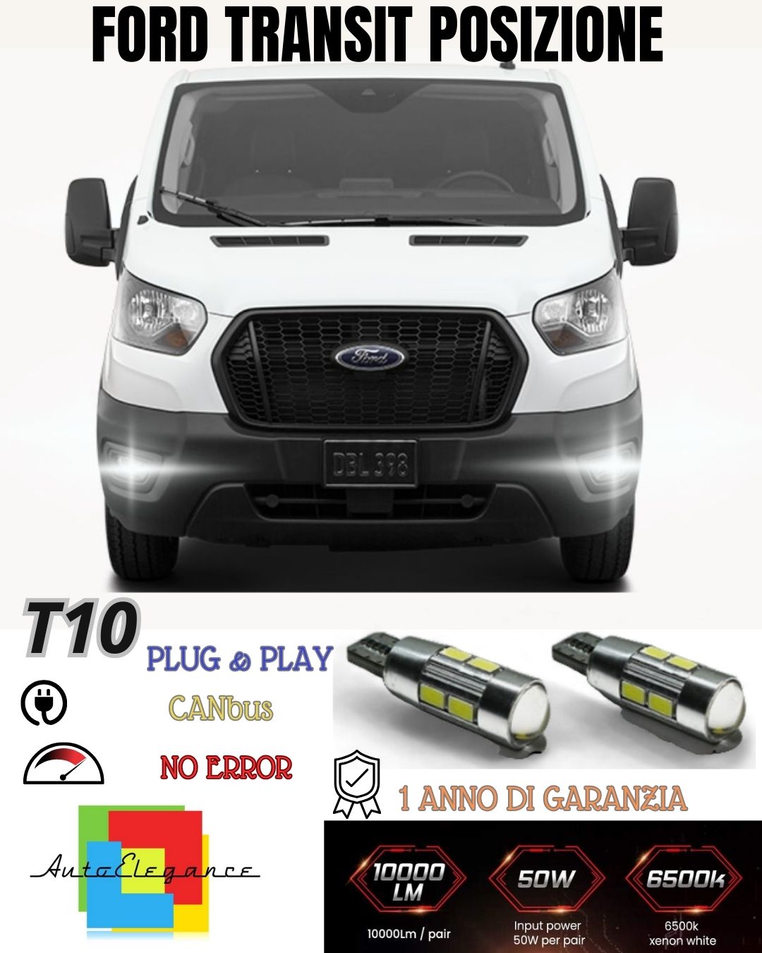 😍😍PAIR OF POSITION LIGHTS 10 LED FOR FORD TRANSIT T10 W5W CANBUS NO FAILURE 6000K