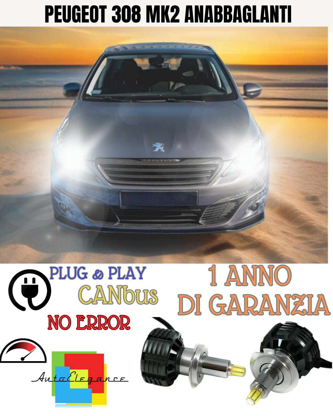 🔥KIT FULL LED ANABBAGLIANTI H7 6000K CANBUS LENTICOLARI 360 PEUGEOT 308 MK2🔥