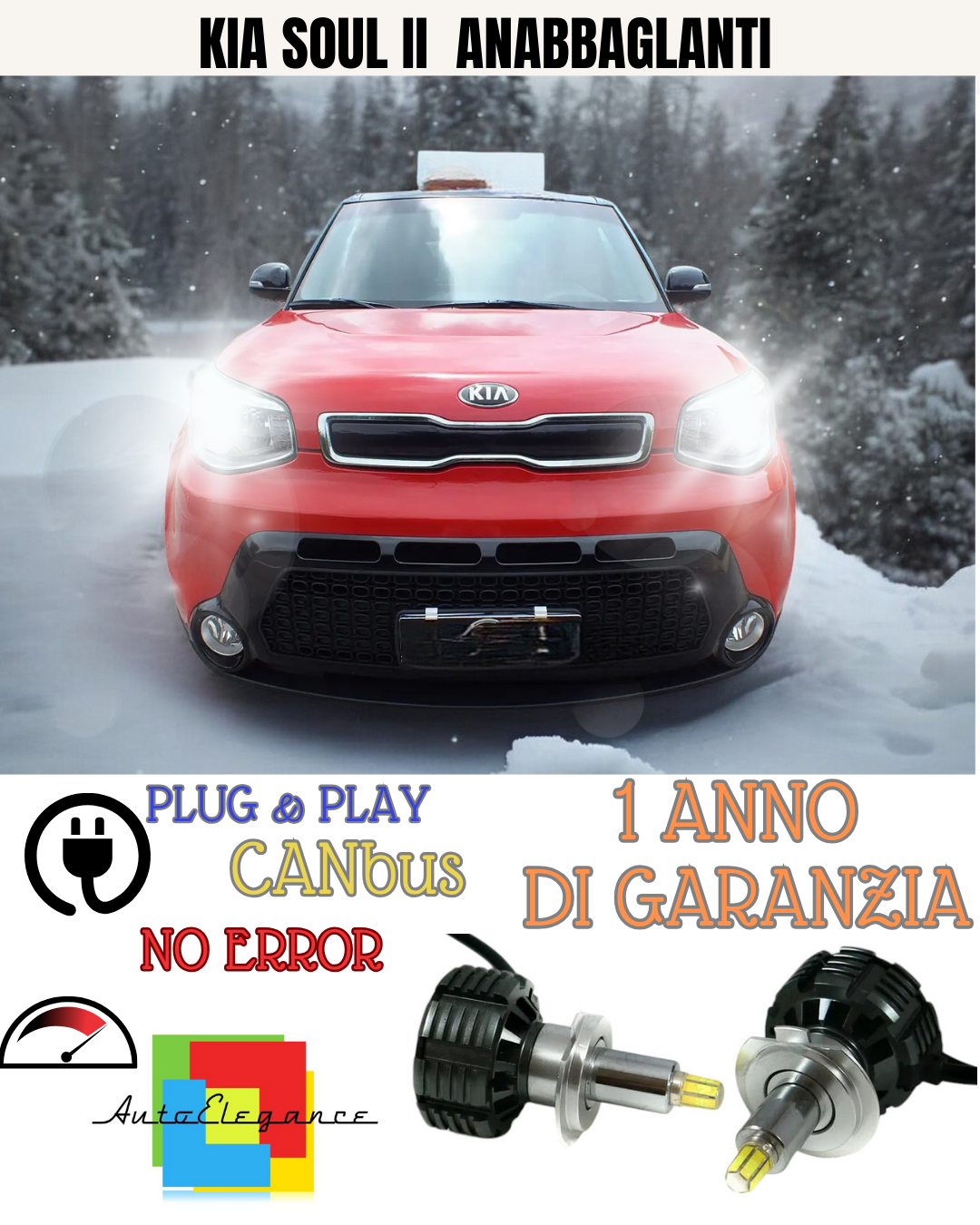 🔥FULL LED KIT ANABABAGLIA H7 6000K LED CANBUS FOR LENTICULARS 360 KIA SOUL II🔥