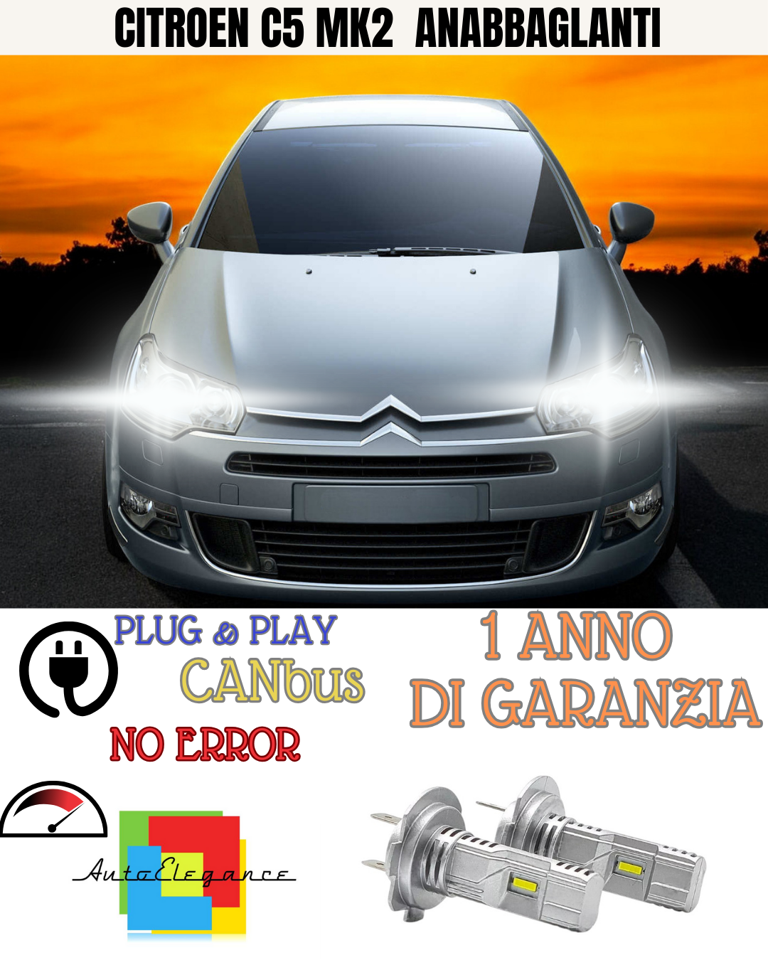 🔥KIT LED CITROEN C5 MK2  H7 6000K BIANCO ANABBAGLIANTI 🔥