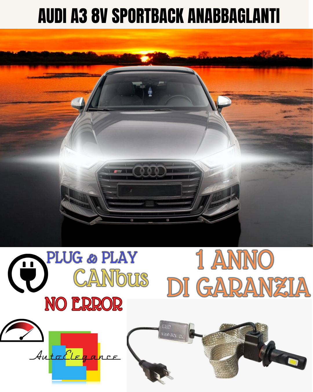 ✨KIT LED AUDI A3 8V SPORTBACK H7 6000K  BIANCO  ANABBAGLIANTI✨