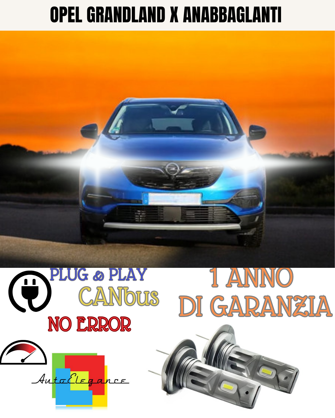 ⭐KIT LED OPEL GRANDLAND X  H7 6000K BIANCO ANABBAGLIANTI⭐