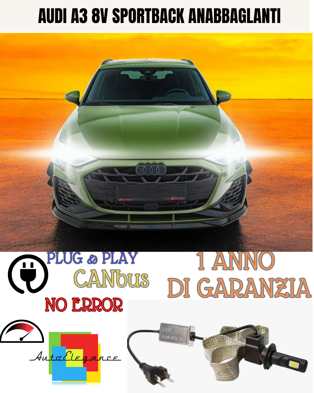 ✨KIT LED AUDI A3 8V SPORTBACK H7 6000K  ANABBAGLIANTI ✨
