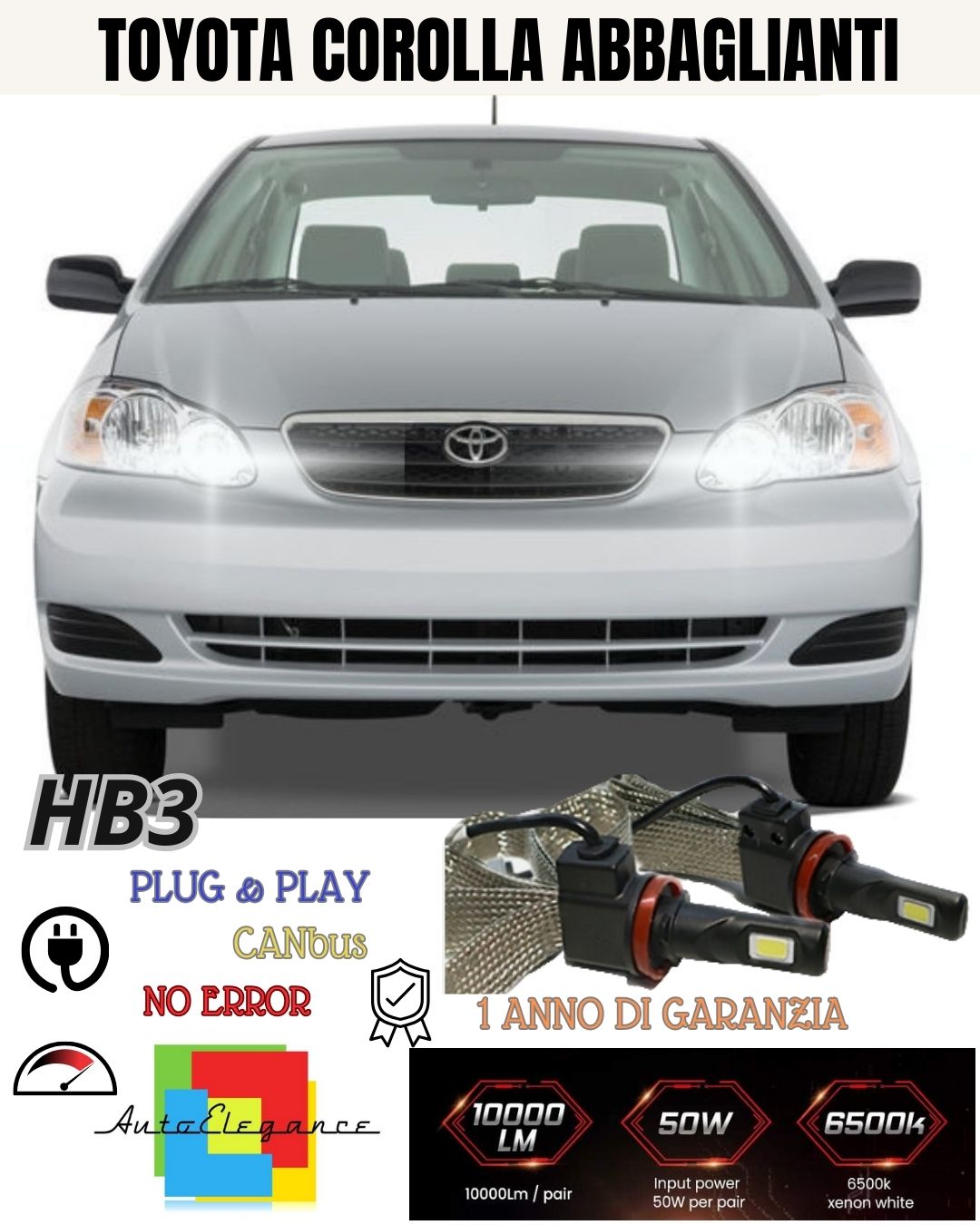 ❤️KIT FULL LED HB3 ABBAGLIANTI TOYOTA COROLLA VERSO 6000K CANBUS 6000K NO AVARIA