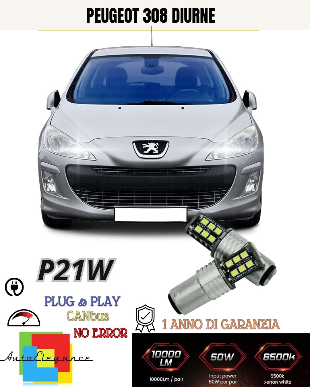 ❤️‍🔥COPPIA LUCI DIURNE DRL 15 LED P21W BAY15D CANBUS❤️‍🔥PEUGEOT 308❤️MK1 6000K
