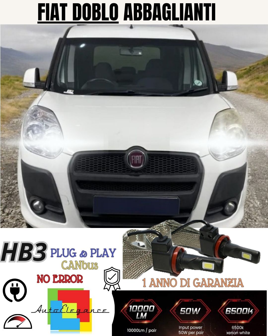 KIT FULL LED HB3 ABBAGLIANTI FIAT DOBLO DAL 2015  6000K CANBUS 6400 LUMEN