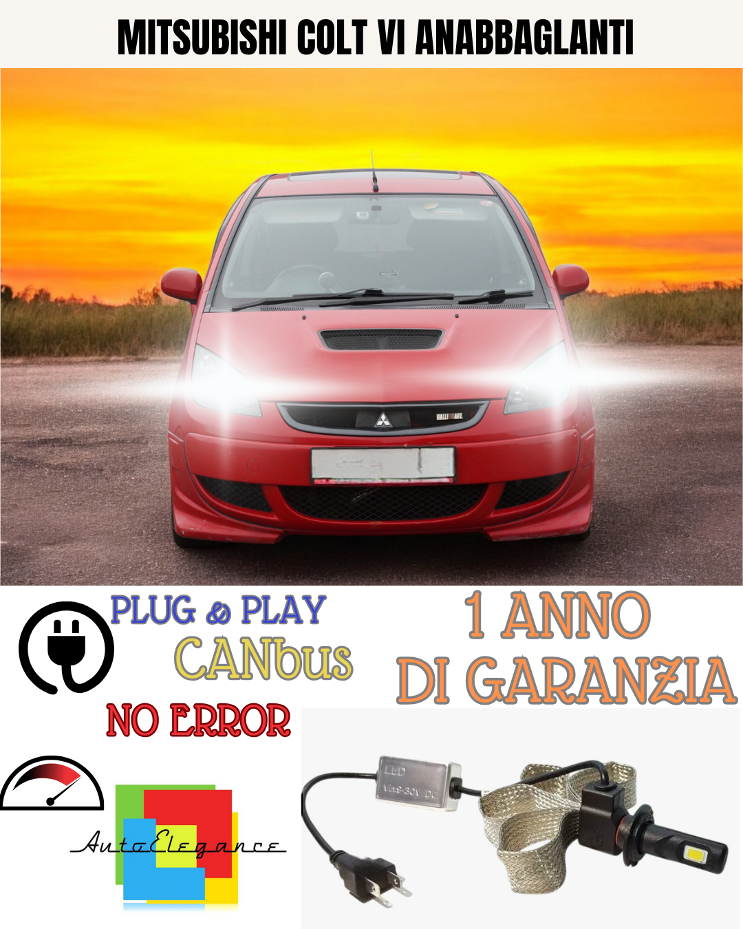 🔥KIT LED  MITSUBISHI COLT VI H7 6000K BIANCO ANABBAGLIANTI🔥