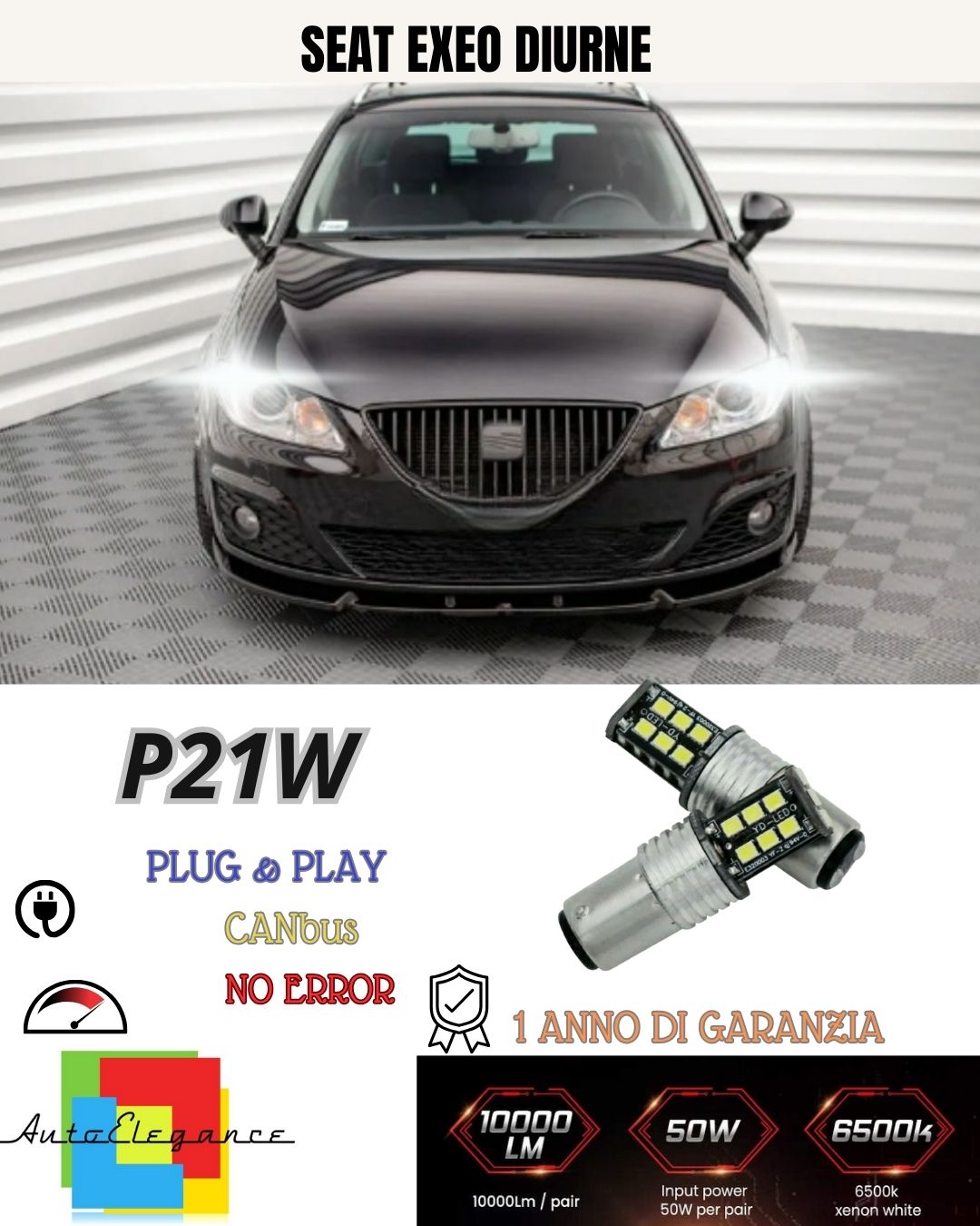 🔥COPPIA LUCI DIURNE DRL 15 LED P21W BA15S CANBUS SEAT EXEO 6000K 100% NO ERROR