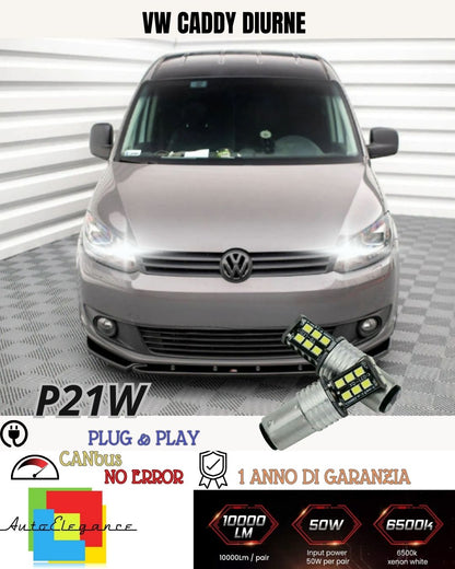 COPPIA LUCI DIURNE DRL 15 LED P21W BA15S CANBUS VW CADDY MK3 RESTYLING 6000K