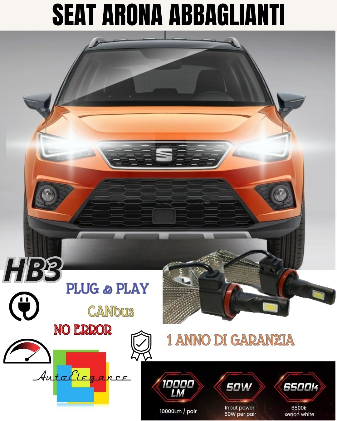 LAMPADE FENDINEBBIA LED SEAT ARONA CANBUS HB4 BIANCO XENON 6400 LUMEN 6000K