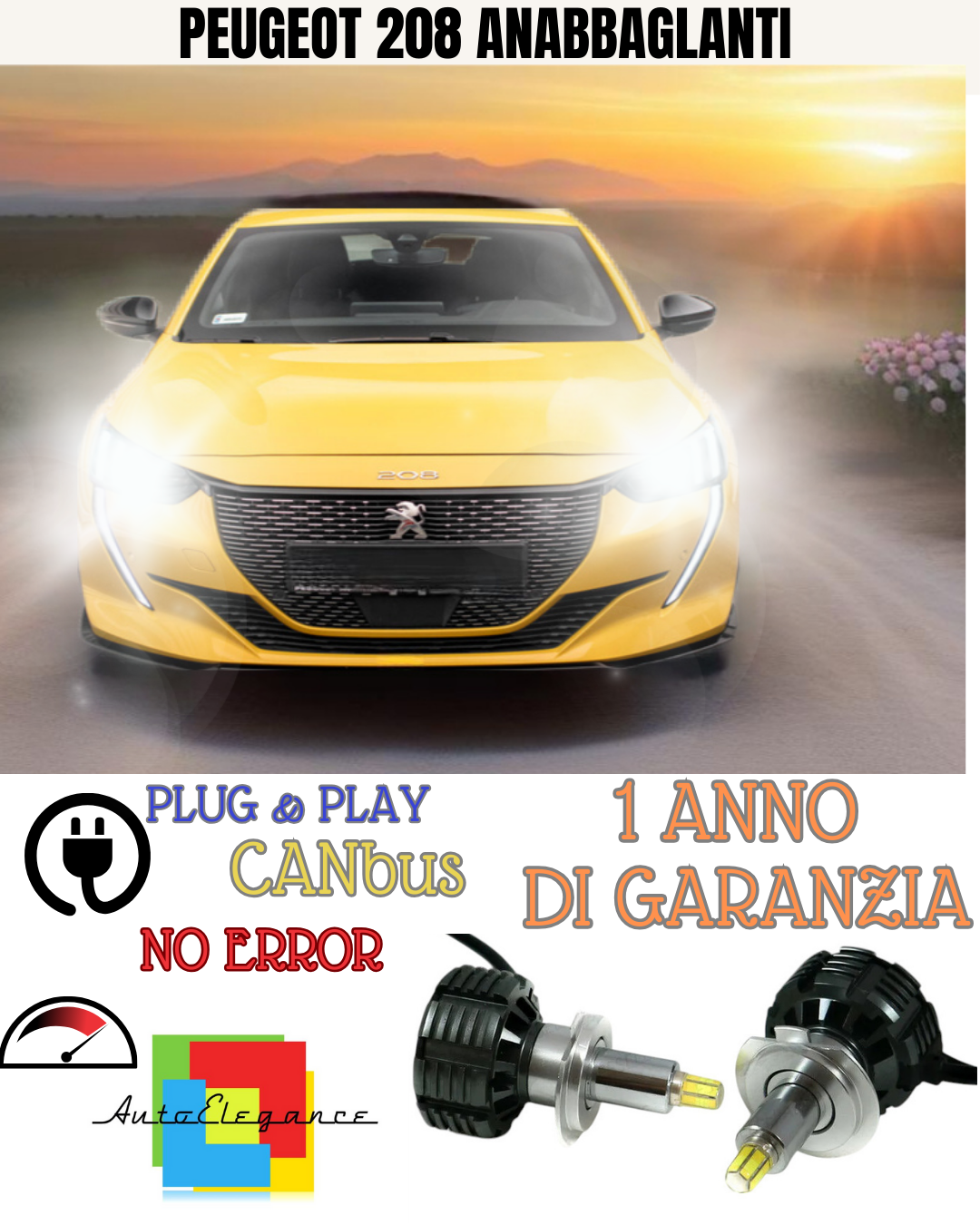 🔥KIT FULL LED ANABBAGLIANTI H7 6000K CANBUS LENTICOLARI 360 PEUGEOT 208🔥