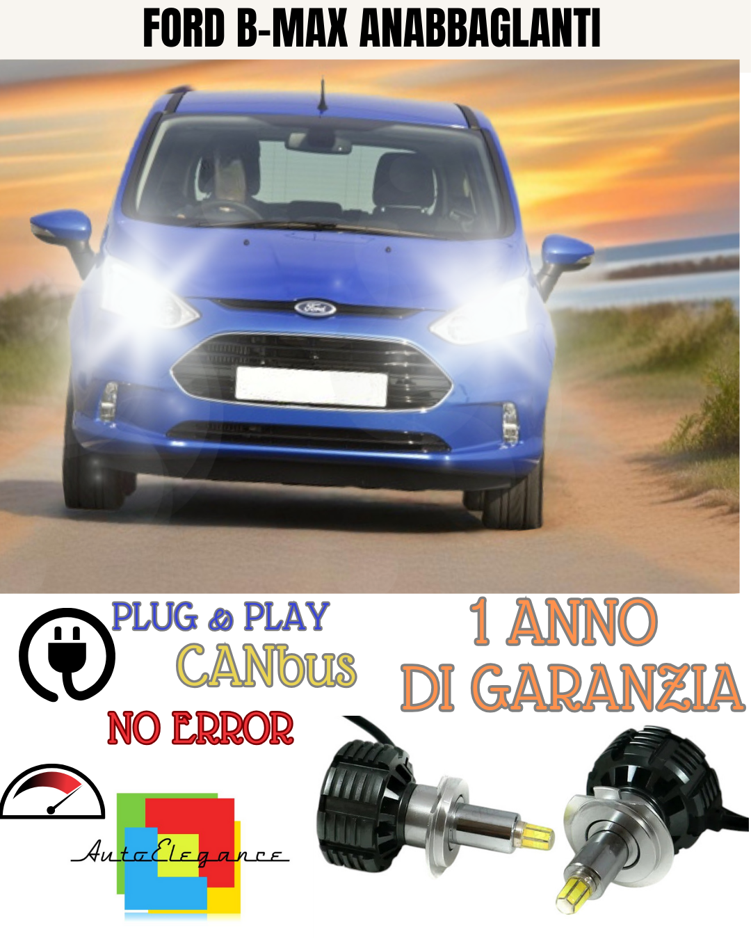 🔥KIT FULL LED ANABBAGLIANTI H7 6000K CANBUS LENTICOLARI 360 FORD B-MAX🔥