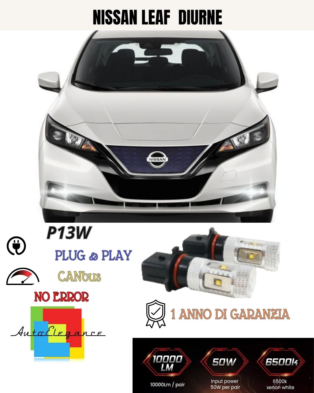 😍COPPIA LAMPADE P13W LED DRL LUCI DIURNE😍 NISSAN LEAF CANBUS 6000K NO ERROR😍