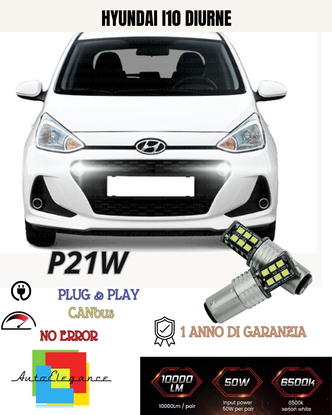 ❤️‍🔥😍COPPIA LUCI DIURNE DRL 15 LED P21W BA15S CANBUS HYUNDAI I10 MK2 II 6000K