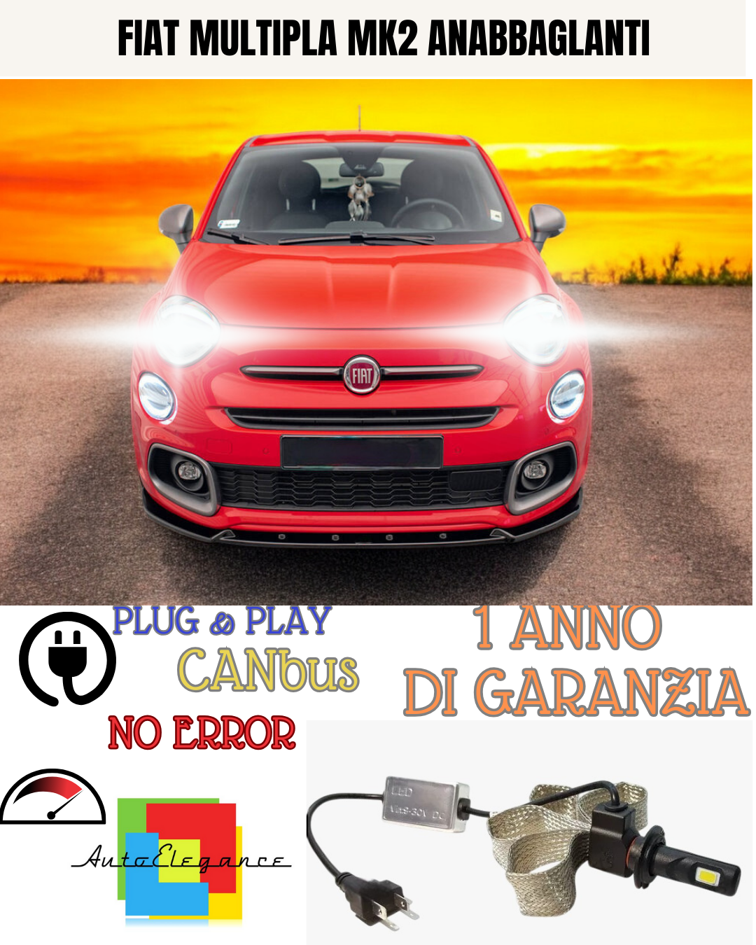 ✨KIT LED FIAT MULTIPLA MK2 H7 6000K   ANABBAGLIANTI ✨