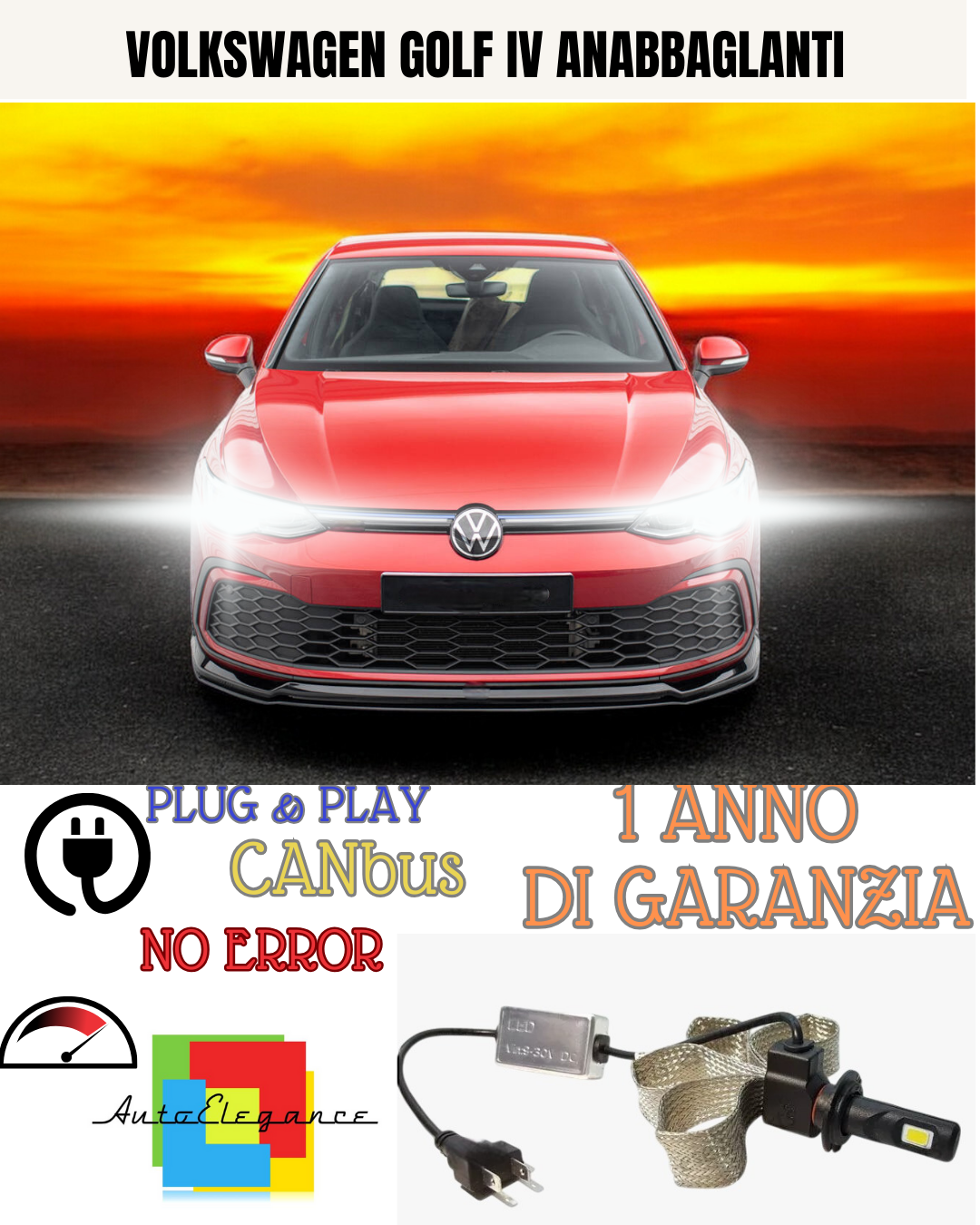 ✨KIT LED H7 VOLKSWAGEN GOLF IV 6000K  ANABBAGLIANTE ✨